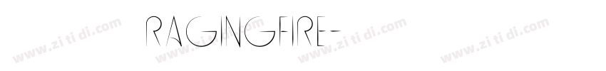 云朵飞翔 七叔ragingfire字体转换